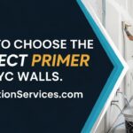 Two professional painters rolling primer onto new drywall; headline overlay reads “How to Choose the Perfect Primer for NYC Walls.”